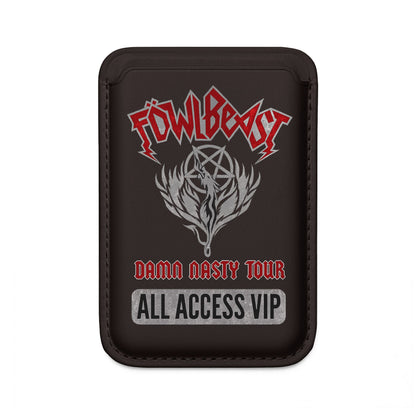 FowlBeast® Damn Nasty All Access VIP Vegan Wallet (Magsafe® Compatible)