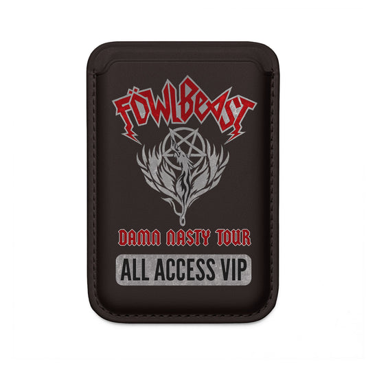FowlBeast® Damn Nasty All Access VIP Vegan Wallet (Magsafe® Compatible)
