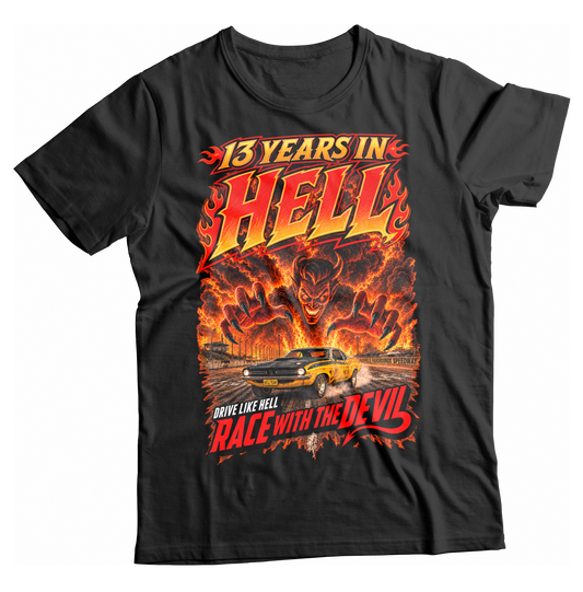 Unisex Race With The Devil® 13 Years in Hell T-Shirt