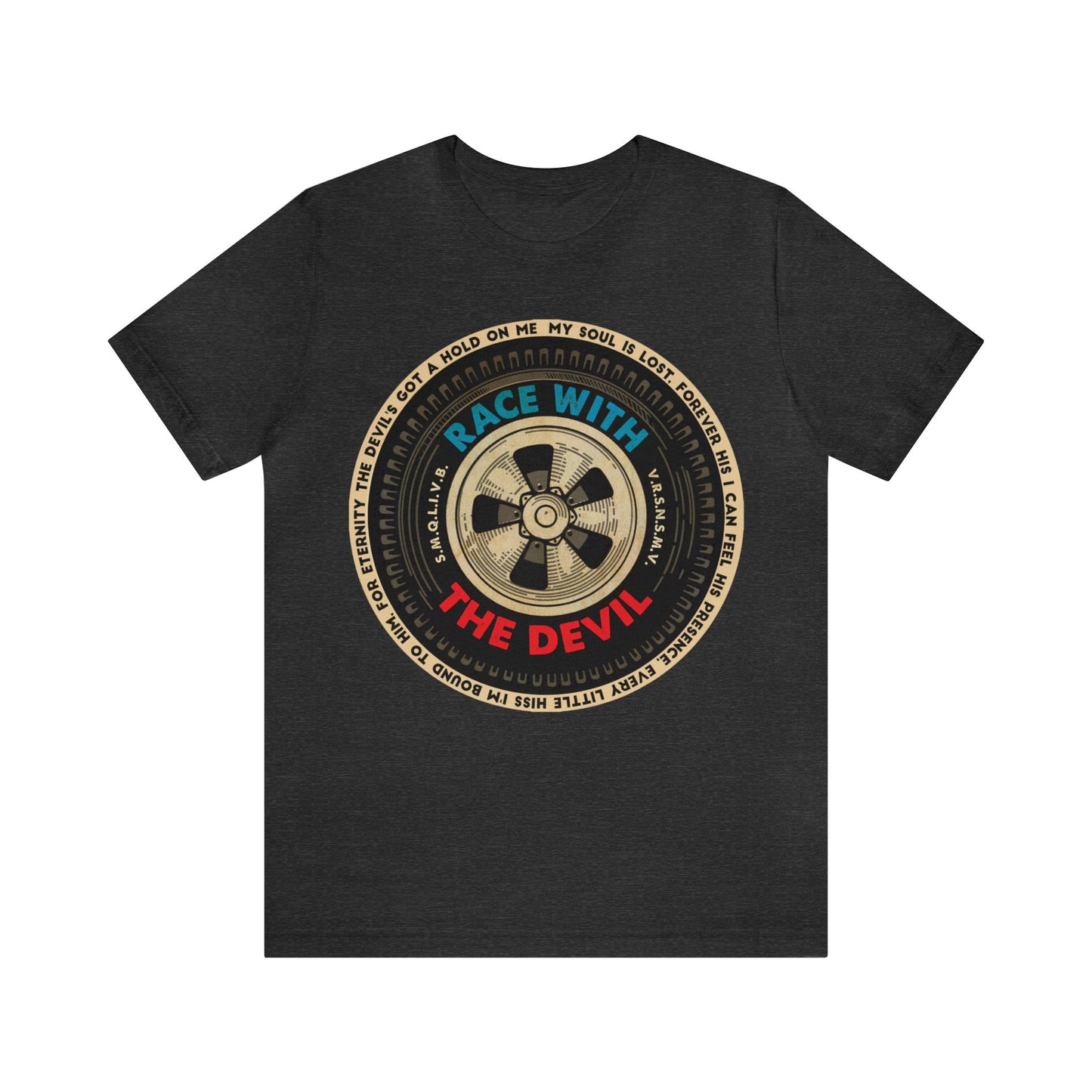 Race With The Devil Tire Wheel Unisex Jersey Short Sleeve Tee