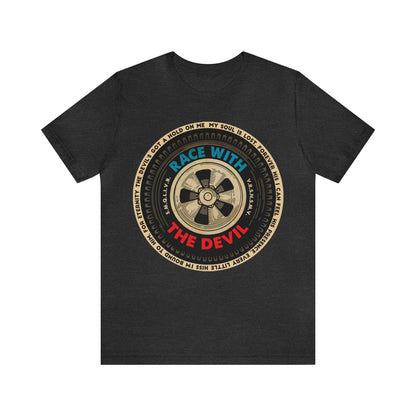 Race With The Devil Tire Wheel Unisex Jersey Short Sleeve Tee