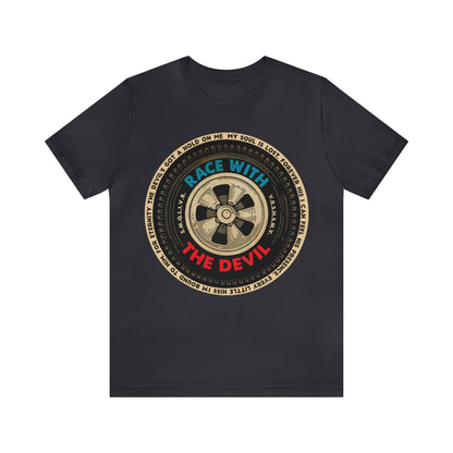 Race With The Devil Tire Wheel Unisex Jersey Short Sleeve Tee