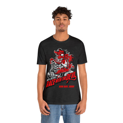 Race With The Devil Burn Baby, Burn Unisex Jersey Short Sleeve Tee