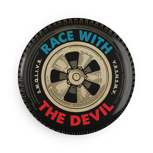 Race With The Devil® Racing Tire Button Magnet
