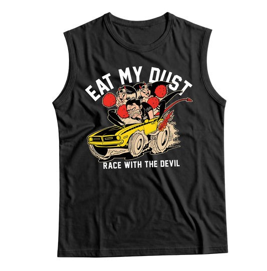 Unisex Race With The Devil® Eat My Dust Danny Sleeveless T-Shirt