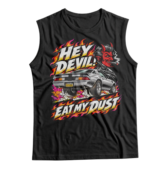 Unisex Race With The Devil® Hey Devil! Eat My Dust 1978 Camaro Sleeveless T-Shirt