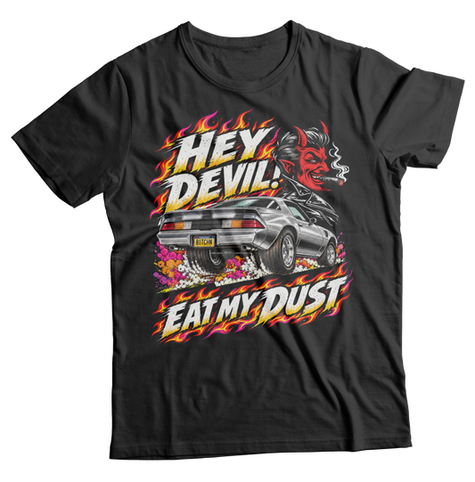 Unisex Race With The Devil® Hey Devil! Eat My Dust 1978 Camaro T-Shirt