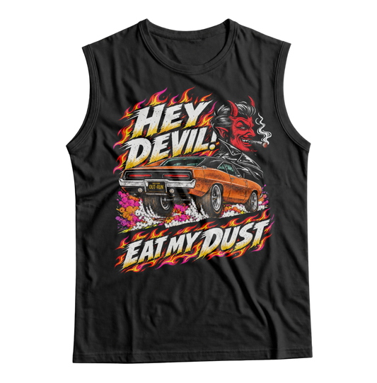 Unisex Race With The Devil® Hey Devil! Eat My Dust 1969 Charger Sleeveless T-Shirt