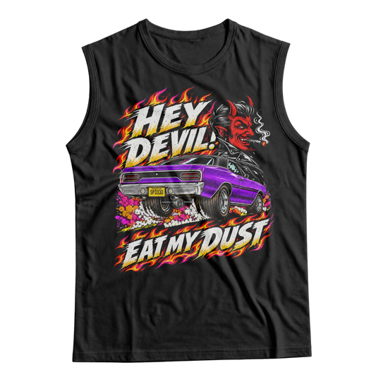 Unisex Race With The Devil® Hey Devil! Eat My Dust 1970 GTX Sleeveless T-Shirt