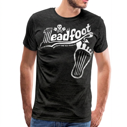 Men's High on Octane® Leadfoot Drive It Like You Stole It T-Shirt