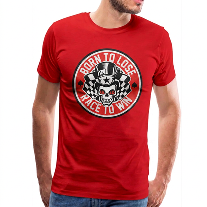 Men's High on Octane® Vintage Born to Lose Race to Win T-Shirt