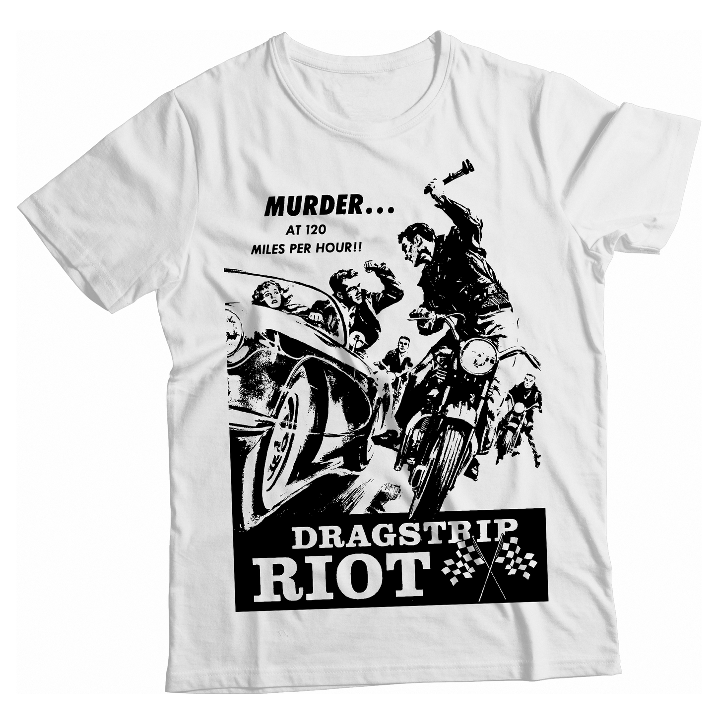 Unisex High on Octane® Dragstrip Riot T-Shirt