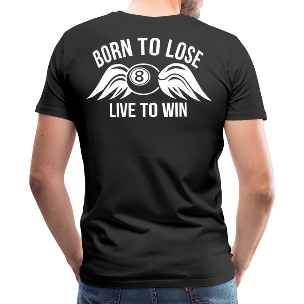 Men's High on Octane® Supremo Kustom Born to Lose T-Shirt